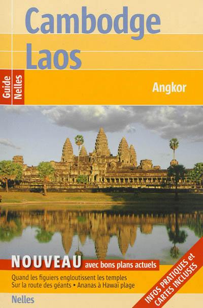 Cambodge, Laos : Angkor