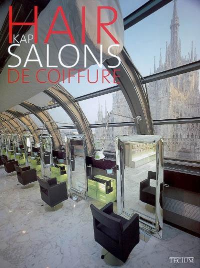 Hair Salons. Salons de coiffure. Kapsalons