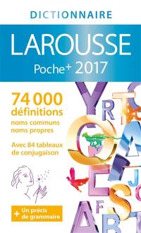 Le dictionnaire Larousse de poche plus 2017