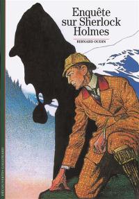 Enquête sur Sherlock Holmes