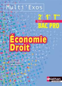 Economie, droit : 2e, 1re, terminale bac pro