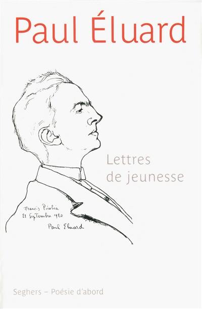 Lettres de jeunesse : avec des poèmes inédits