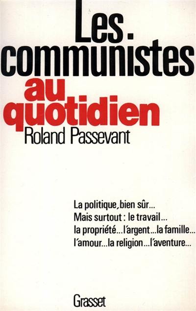 Les Communistes au quotidien