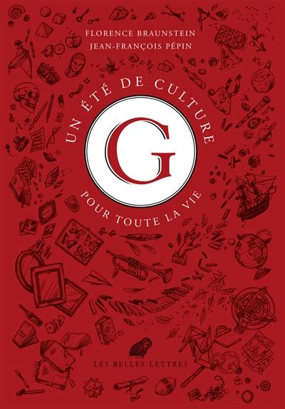 Un été de culture G pour toute la vie