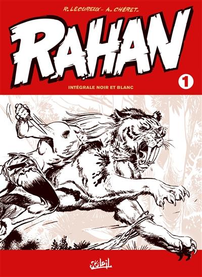 Rahan : intégrale noir et blanc. Vol. 1