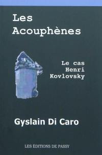 Les acouphènes : le cas Henri Kovlovsky