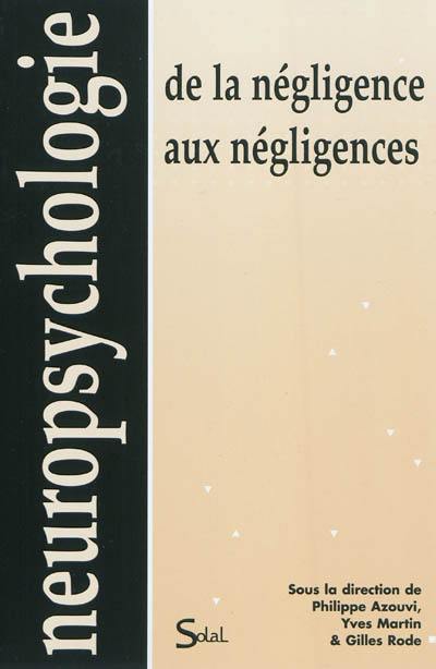 De la négligence aux négligences