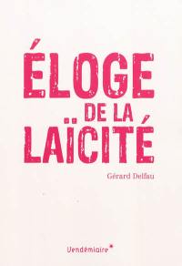 Eloge de la laïcité