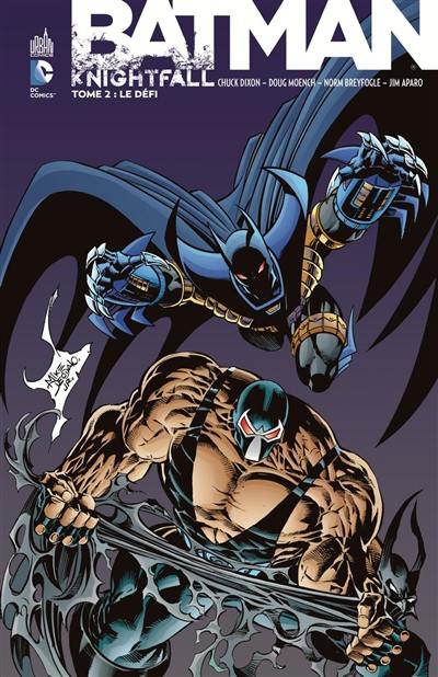 Batman : knightfall. Vol. 2. Le défi