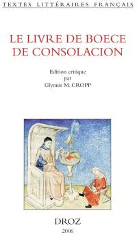 Le livre de Boece De Consolacion