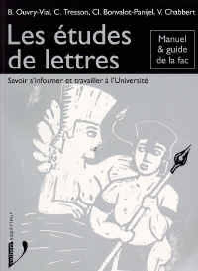 Les études de lettres : savoir s'informer et travailler à l'université