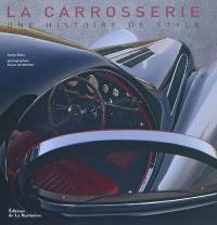 La carrosserie, une histoire de style