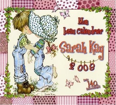 Mon beau calendrier Sarah Kay 2008