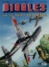 Biggles : détective de l'air. Vol. 8. La 13e dent du diable