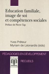 Education familiale : image de soi et compétences sociales