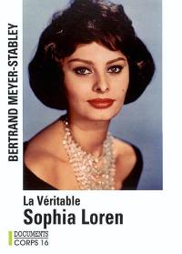 La véritable Sophia Loren