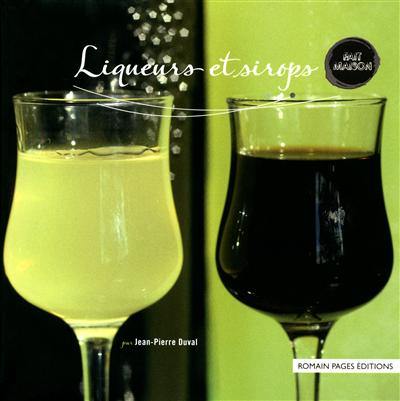 Liqueurs et sirops