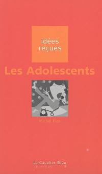 Les adolescents