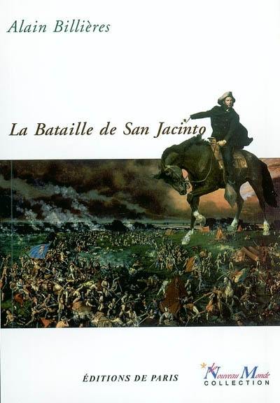 La bataille de San Jacinto