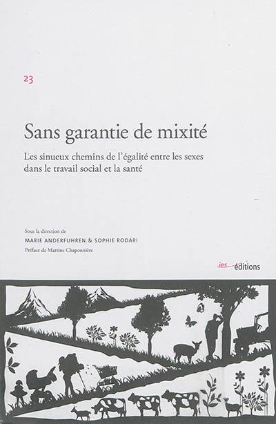 Sans garantie de mixité : les sinueux chemins de l'égalité entre les sexes dans le travail social et la santé