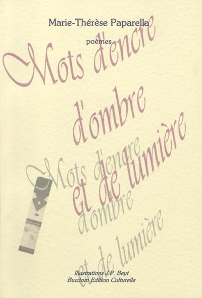 Mots d'encre, d'ombre et de lumière