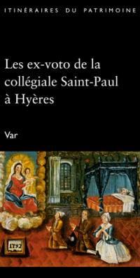 Les ex-voto de la collégiale Saint-Paul à Hyères, Var