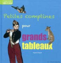 Petites comptines pour grands tableaux