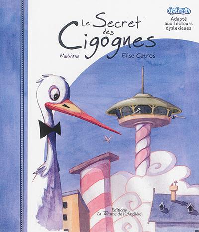 Le secret des cigognes