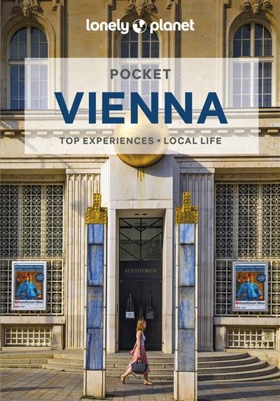 Pocket Vienna : top experiences, local life