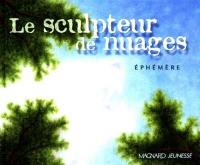 Le sculpteur de nuages