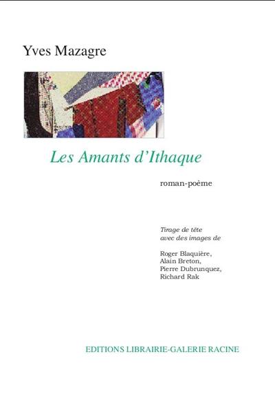 Les amants d'Ithaque : roman-poème