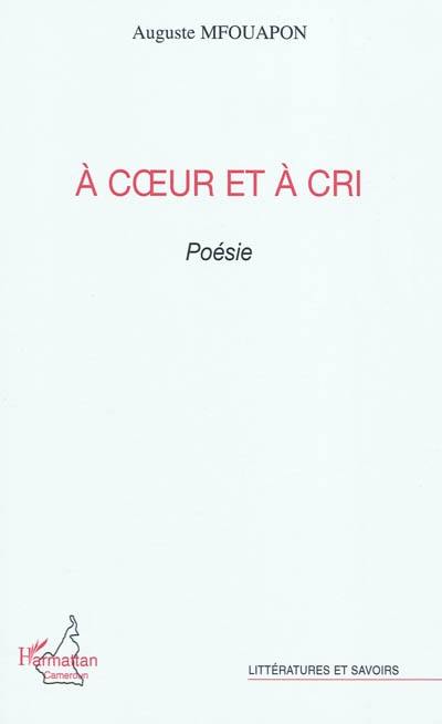 A coeur et à cri