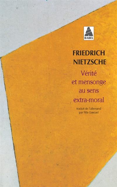 Vérité et mensonge au sens extra-moral