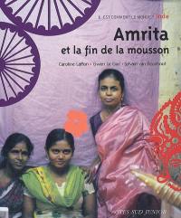 Amrita et la fin de la mousson