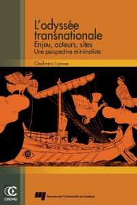 L'odyssée transnationale : enjeux, acteurs et sites : une perspective minimaliste