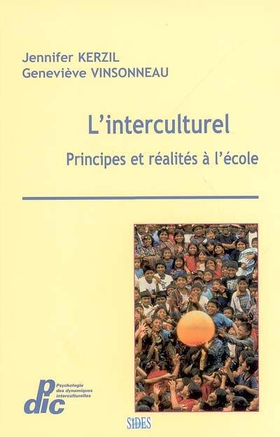 L'interculturel : principes et réalités à l'école