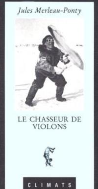 Le Chasseur de violons