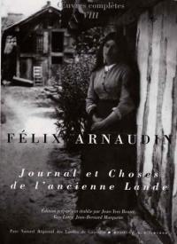 Oeuvres complètes. Vol. 8. Journal et choses de l'ancienne Lande