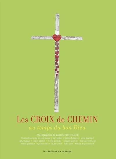 Les croix de chemin au temps du bon Dieu