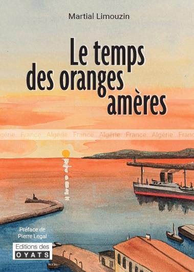 Le temps des oranges amères