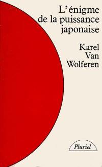 L'Enigme de la puissance japonaise