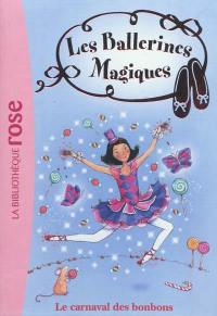 Les ballerines magiques. Vol. 20. Le carnaval des bonbons