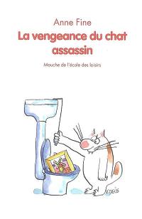 La vengeance du chat assassin