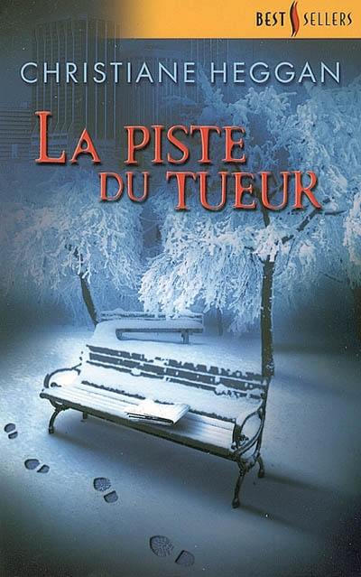 La piste du tueur