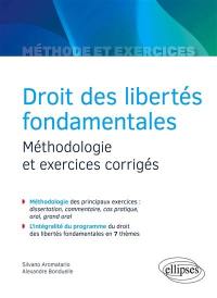 Droit des libertés fondamentales : méthodologie et exercices corrigés