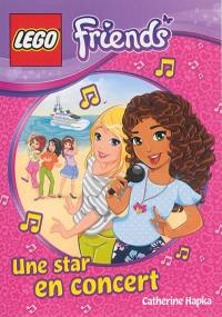 Lego friends. Une star en concert