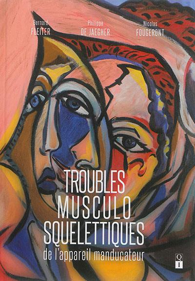 Troubles musculo-squelettiques de l'appareil manducateur