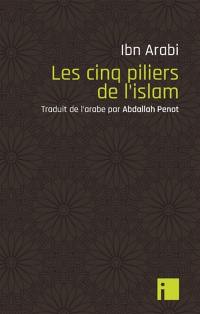 Les cinq piliers de l'islam