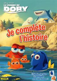 Le monde de Dory : je complète l'histoire