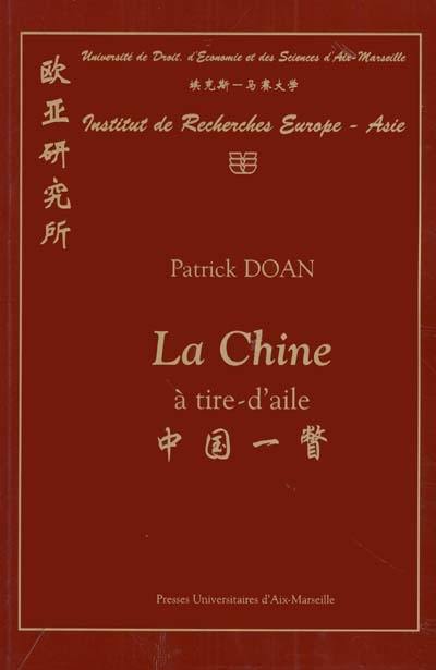 La Chine à tire d'aile